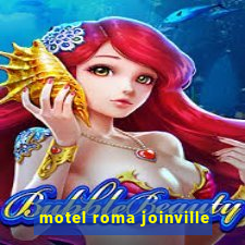 motel roma joinville